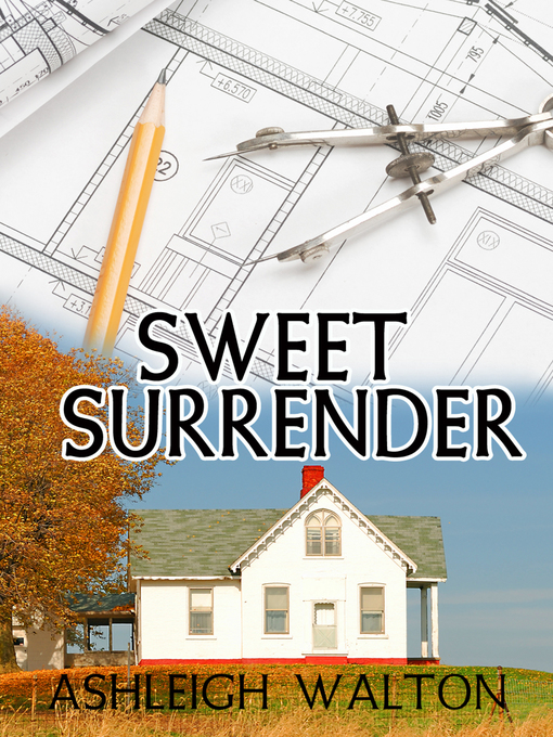 Title details for Sweet Surrender by Ashleigh Walton - Available